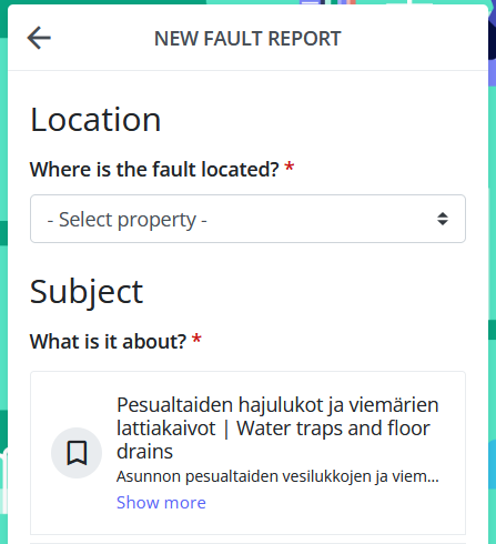 Screenshot of the New fault report page. You are asked to select property under where the fault is located dropdown menu. Underneath is Subject and text What is it about? The first option is visible. First option is Water traps and floor drains.